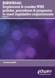 Picture of BSBWHS401 Implement and monitor WHS policies, procedures and programs to meet legislative requirements eBook