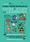 Show details for Your High-Performance Guide to Study & Learning Picture of Your High-Performance Guide to Study & Learning